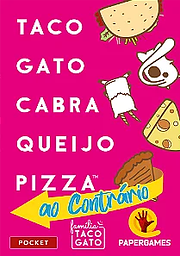 Taco Gato Cabra Queijo Pizza: ao Contrário